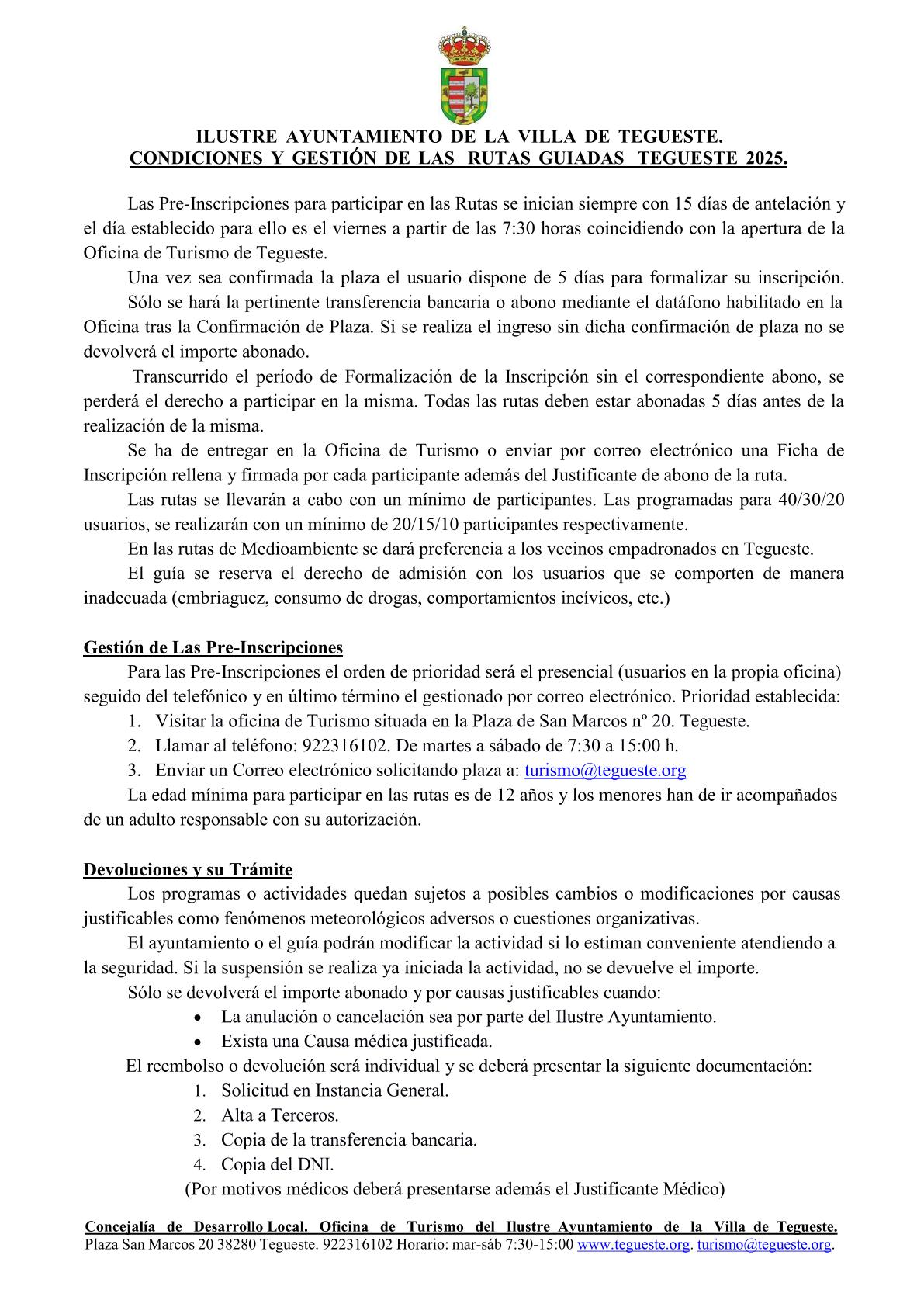 Tegueste, Rutas Guiadas, Condiciones y Gestión